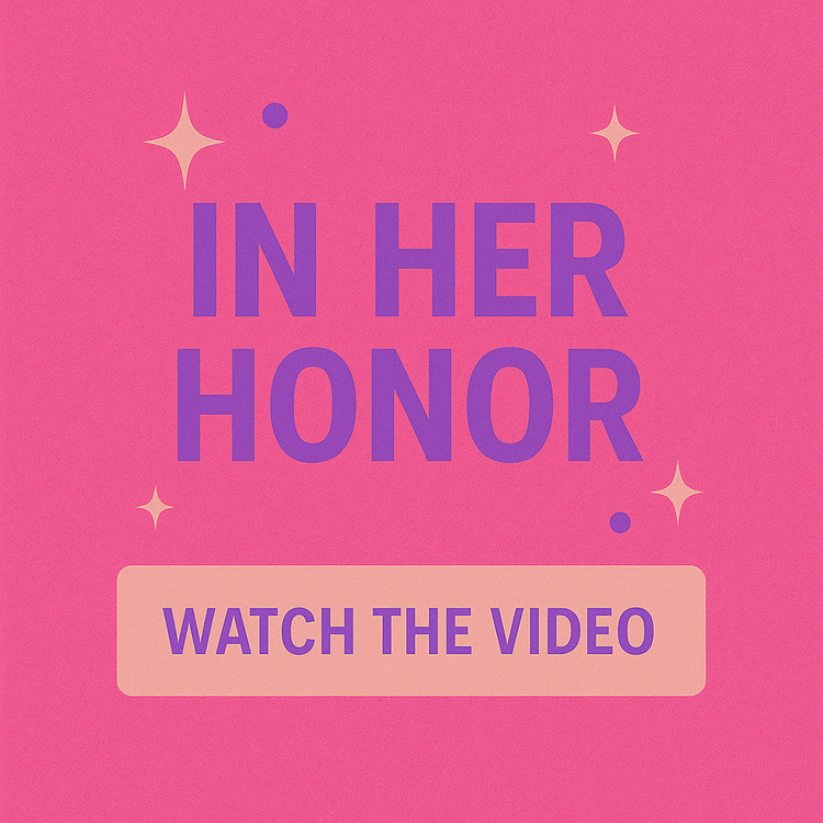 In Her Honor